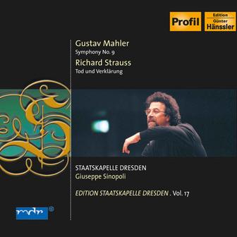 Mahler, G.: Symphony No. 9 / Strauss, R.: Tod Und Verklärung (Staatskapelle Dresden Edition, Vol. 17)
