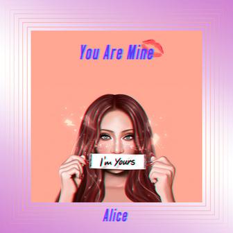 You Are Mine
