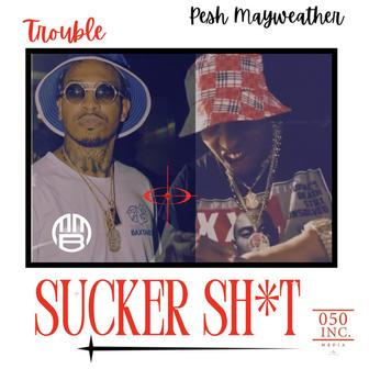 Sucker Shit