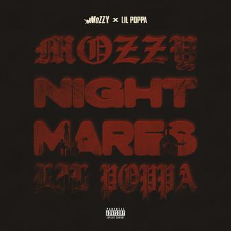 NIGHTMARES (feat. Lil Poppa)