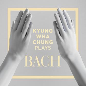 Kyung Wha Chung Plays Bach