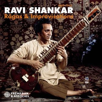 Rāgas & Improvisations, 1956-1962