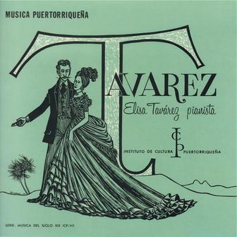 Música puertorriqueña del siglo XIX y principios del XX: Manuel G. Tavárez