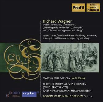 Wagner, R.: Tannhauser / Lohengrin / Die Meistersinger Von Nürnberg (Excerpts) (Staatskapelle Dresden Edition, Vol. 22)