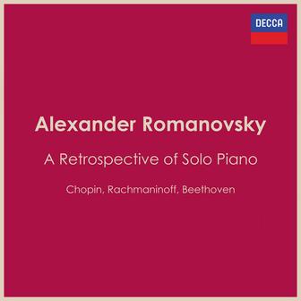 "A Retrospective of Solo Piano": Alexander Romanovsky