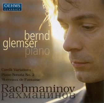 Rachmaninov, S.: Variations On A Theme of Corelli / Piano Sonata No. 2 / Morceaux De Fantaisie
