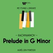 Rachmaninov: Prelude in G Minor, Op. 23 No. 5