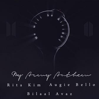 We Will Be Alright (My Army Anthem)