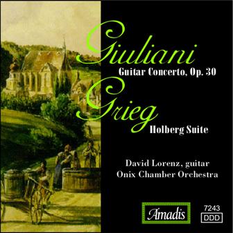 Giuliani: Guitar Concerto, Op. 30 / Grieg: Holberg Suite