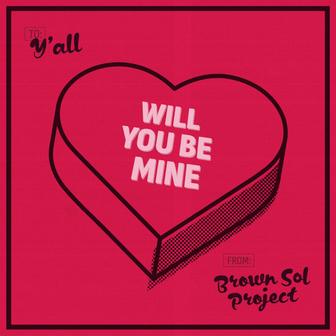 Will You Be Mine