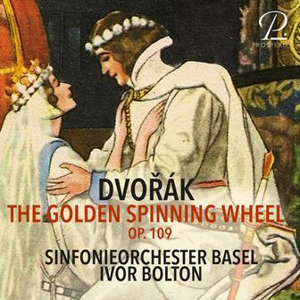 Dvořák: The Golden Spinning Wheel in F Major, Op. 109