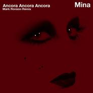 Ancora, ancora, ancora - Extended Version (Mark Ronson Remix)