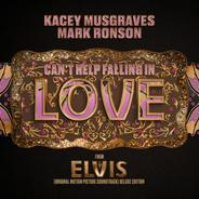 Can't Help Falling in Love (From the Original Motion Picture Soundtrack ELVIS) DELUXE EDITION - Bonus Track