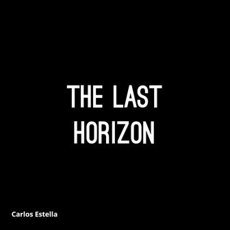 The Last Horizon