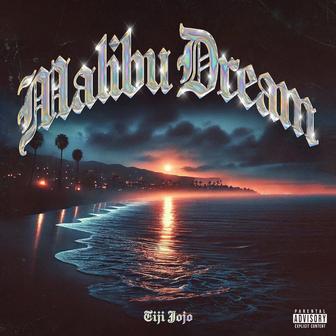 Malibu Dream