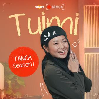 TANCA Season 1: Tuimi