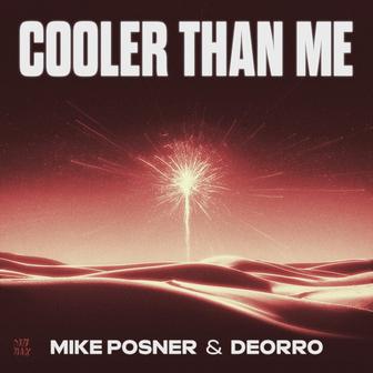 Cooler Than Me