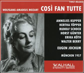 Mozart: Così fan tutte, K. 588 (Sung in German) [Recorded 1957]