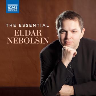 The Essential Eldar Nebolsin