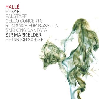 Elgar: Falstaff, Romance for Bassoon, Cello Concerto & Smoking Cantata