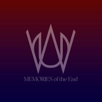 MEMORIES of the End