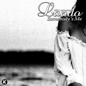 SOMEBODY'S ME (K21extended)