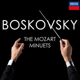 Boskovsky: The Mozart Minuets