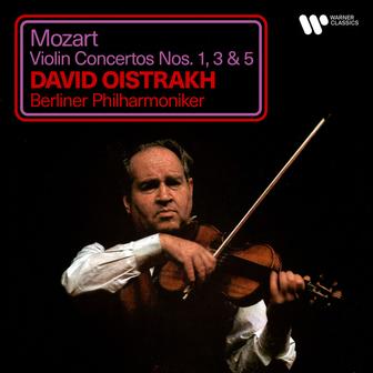 Mozart: Violin Concertos Nos. 1, 3 & 5 "Turkish" (Remastered 2024)