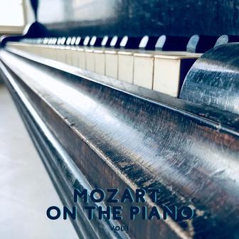 Mozart on the piano vol. 1 (Remastered 2017)