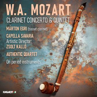 Mozart: Clarinet Concerto & Quintet