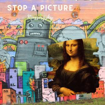 Stop a Picture (Remastered 2018)