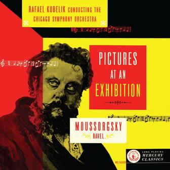 Rafael Kubelík - The Mercury Masters (Vol. 1 - Mussorgsky: Pictures at an Exhibition)