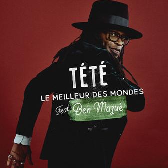 Le meilleur des mondes (feat. Ben Mazué)