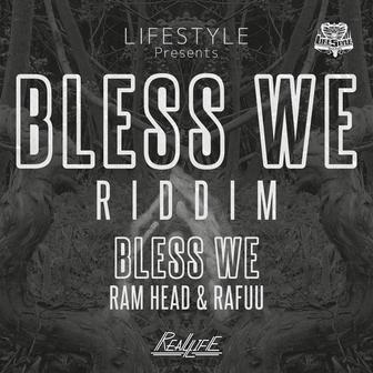 BLESS WE (feat. RAM HEAD & RAFUU)
