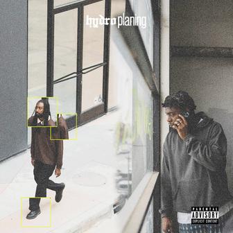 Hydroplaning (feat. Mick Jenkins)