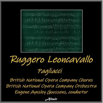 Ruggero Leoncavallo: Pagliacci