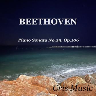 Beethoven: Piano Sonata No.29, Op.106
