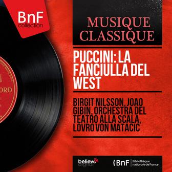 Puccini: La fanciulla del West (Mono Version)