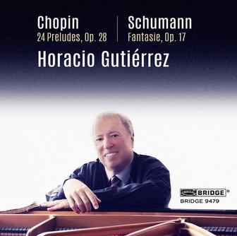 Chopin: 24 Preludes, Op. 28 - Schumann: Fantasy, Op. 17