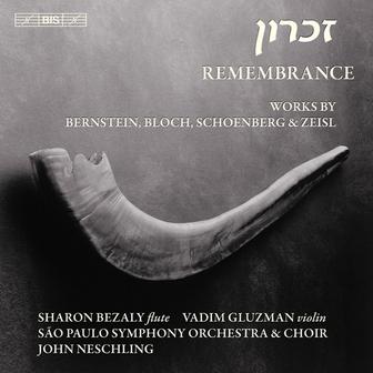 Schoenberg, A.: Kol Nidre / Bernstein, L.: Halil / Bloch, E.: Baal Shem / Zeisl, E.: Requiem Ebraico (Remembrance)