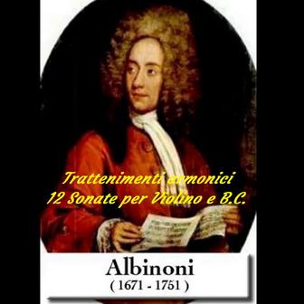 TRATTENMENTI ARMONICI per Camera divisi in 12 SONATE. Oltre 2 ore di ascolto