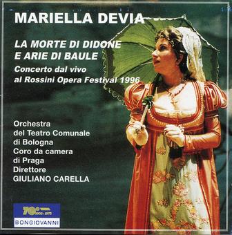 Mariella Devia: La Morte di Didone e Arie di Baule