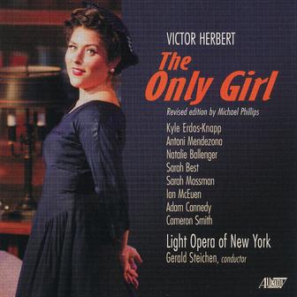 Victor Herbert: The Only Girl