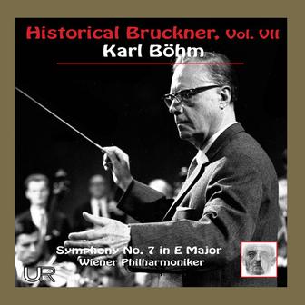 Historical Bruckner Vol. VII