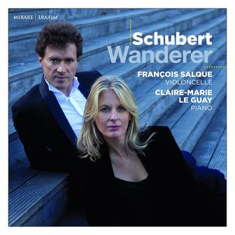 Wanderer: Schubert: Arpeggione Sonata; Song transcriptions
