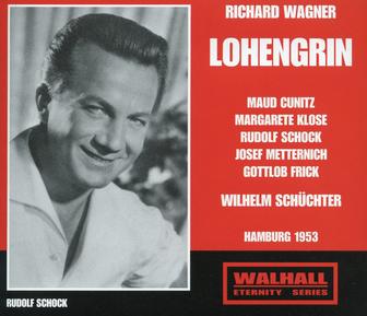 Wagner: Lohengrin, WWV 75 (Recorded 1953)