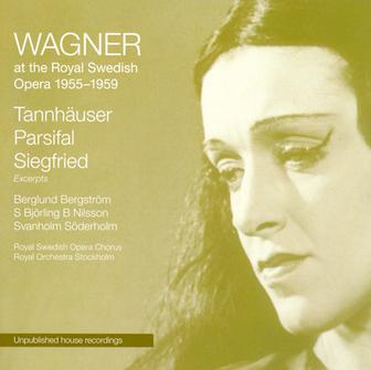 Wagner: Wagner at the Royal Swedish Opera - Tannhauser - Parsifal - Siegfried Excerpts (Sung in Swedish) (1955-1959)