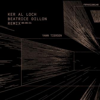 Ker al Loch (Beatrice Dillon Remix)