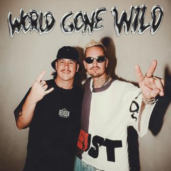 World Gone Wild (feat. Sam Martin) [Extended]
