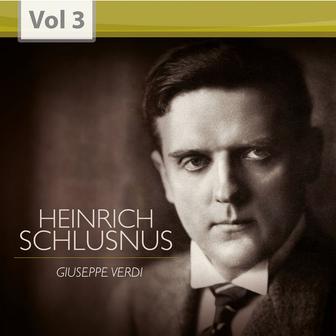 Heinrich Schlusnus, Vol. 3 (1928-1944)